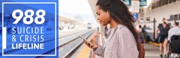Young woman on her phone near train tracks with 988 information displayed